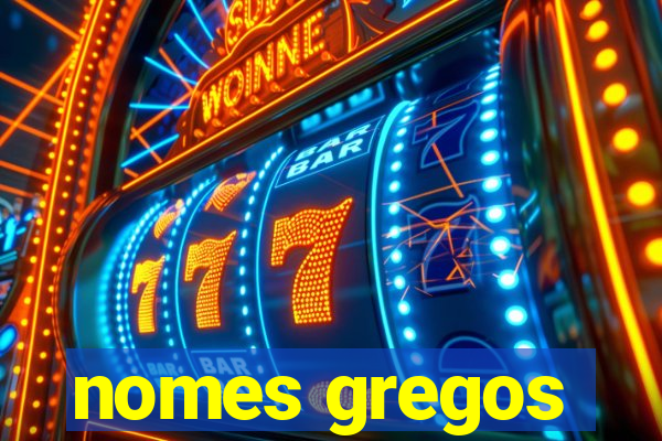 nomes gregos